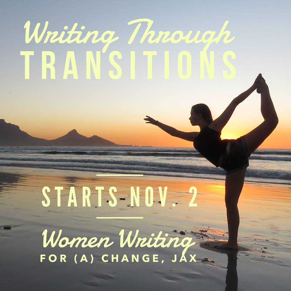 New Class: Writing Through Transitions Starts Nov. 2