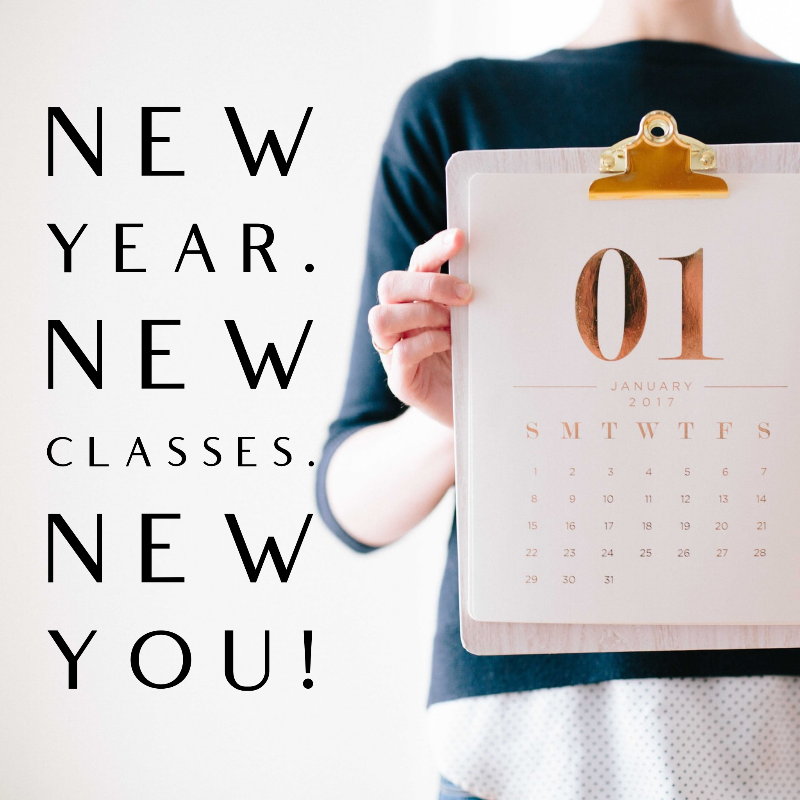 New Year. New Classes. New You!