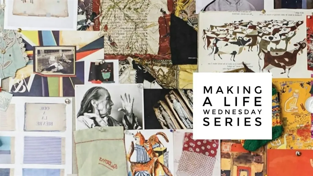 Making a Life: Wednesday Series